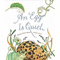 An Egg is Quiet