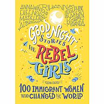 Good Night Stories for Rebel Girls: Immigrants